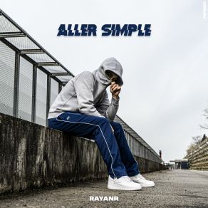 Download track Aller Simple (Outro) RayanR