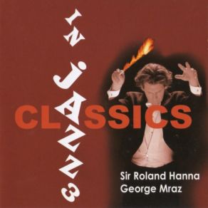 Download track Chant Sans Paroles. Op. 2 N3 - P. Tschaikovsky Roland Hanna, Georga Mraz