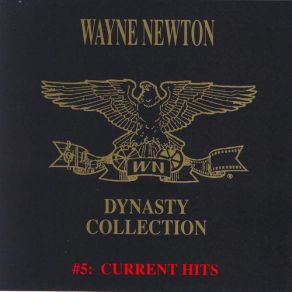 Download track I'M Never Gonna Say Goodbye Wayne Newton