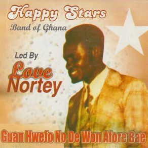 Download track Mesi Meda Wo Happy Stars Band Of Ghana