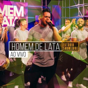 Download track Vou Deixar / Meu Erro (Ao Vivo) Homem De Lata