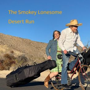 Download track Desert Run The Smokey Lonesome