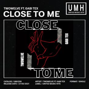 Download track Close To Me (Extended Mix) Gabi Tex