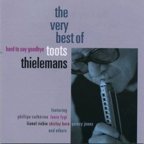 Download track Hard To Say Goodbye Toots Thielemans