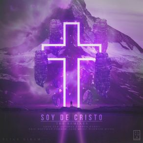 Download track Soy De Cristo (Ale Alvarez Music Remix) Eliax XirumAle Alvarez Music