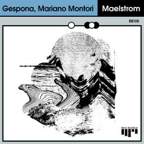 Download track Maelstrom GESPONA