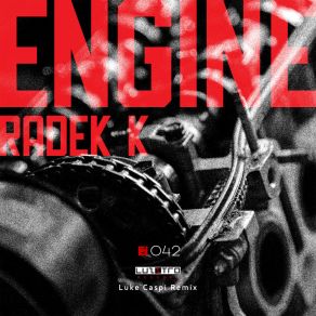 Download track Engine (Luke Caspi Remix) Radek K