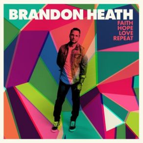 Download track You'll Find Love Again Brandon Heath