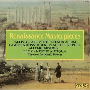 Download track 2. Spem In Alium Thomas Tallis Ensemble Pro Cantione Antiqua