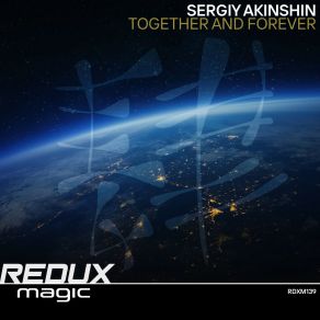 Download track Together And Forever Sergiy Akinshin