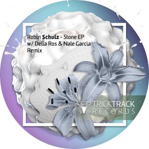 Download track Stone (Delia Ros Remix) Robin Schulz