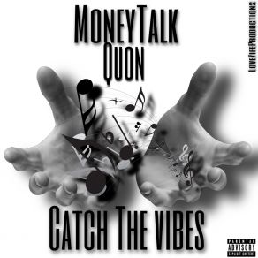 Download track Dial Tone MoneyTalkQuon