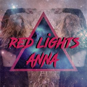 Download track Red Lights Anna