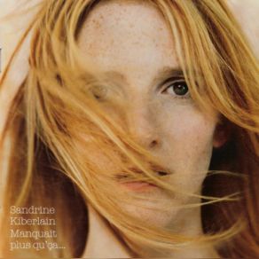 Download track Y'a Du Monde Sandrine Kiberlain