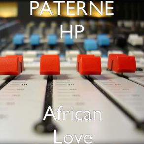 Download track Bado Kidogo PATERNE HP