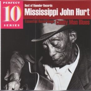 Download track Candy Man Blues Mississippi John Hurt