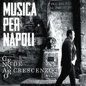 Download track Quantu Tiempo Ce Vò Gennaro De Crescenzo