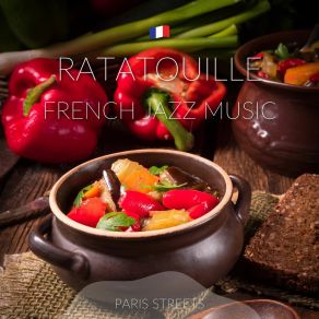 Download track Ratatouille French Jazz Music Paris Streets