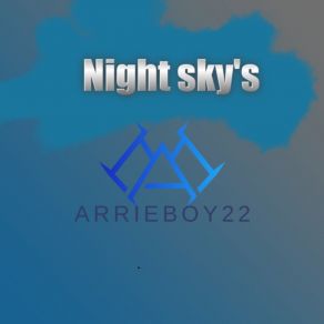 Download track Night Fall Arrieboy22