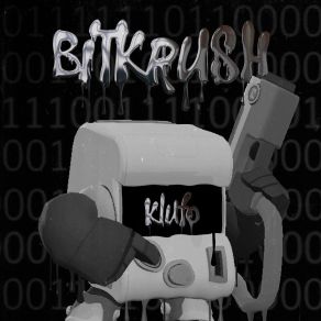 Download track Bitkrush (Speed Up) Klufo