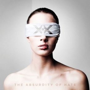 Download track The Absurdity Of Hate Equinoxx