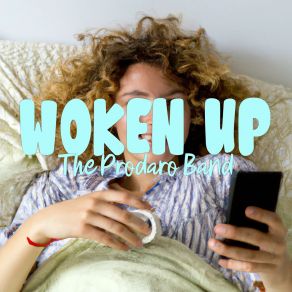 Download track Woken Up The Prodaro Band