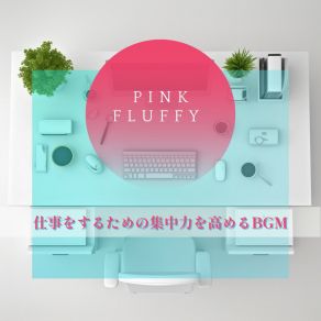 Download track Ambient Motivation Stream Pink Fluffy