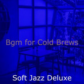 Download track Groovy Music For Moments Soft Jazz Deluxe