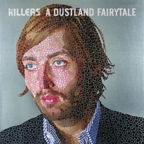 Download track A Dustland Fairytale (Album Version) The Killers