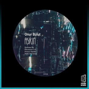 Download track Asrin (Franco Tejedor Remix) Onur Bulut