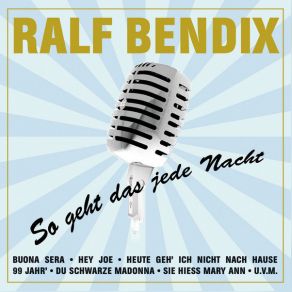 Download track So Geht Das Jede Nacht Ralf Bendix