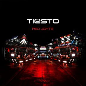 Download track Red Lights (Blame Remix) DJ Tiësto