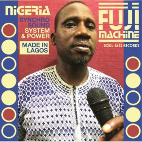 Download track Iba Nigeria Fuji Machine