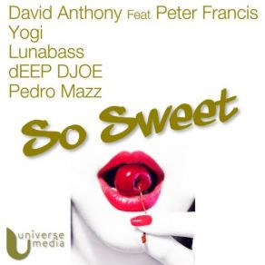 Download track So Sweet (Original Instrumental) David Anthony, Peter Francis