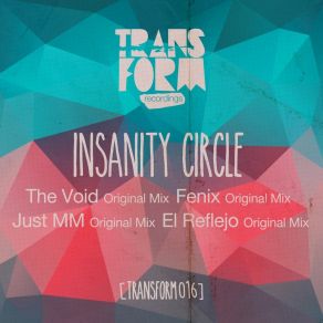 Download track El Reflejo Insanity Circle