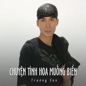 Download track Bạc Trắng Lửa Hồng Truong Son