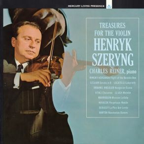 Download track Hungarian Dance No. 17 In F-Sharp Minor (Arr. Kreisler) Henryk Szeryng, Charles Reiner