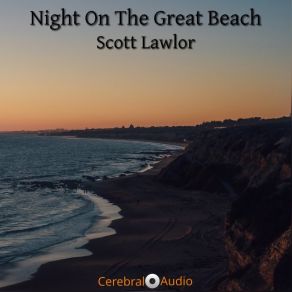 Download track They Fear, Rather, The Energies And Creatures To Whom The Night Gives Power Scott Lawlor