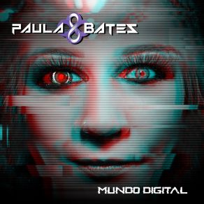 Download track Mundo Digital Paula Bates