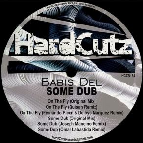 Download track On The Fly (Fernando Picon & Deibys Marquez Remix) Babis Del