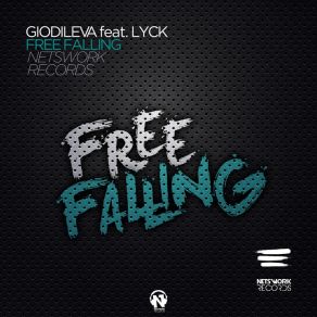 Download track Free Falling (Extended Mix) Lyck, Gio Di Leva