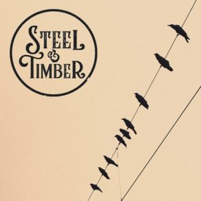 Download track High Road Steel, Timber