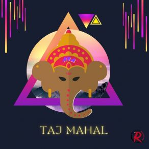 Download track Taj Mahal Aya HuascahNatty Rico