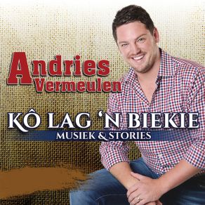 Download track Jy Vry Lekker ANDRIES VERMEULEN