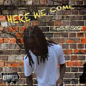 Download track What You On G. S. E Sosa