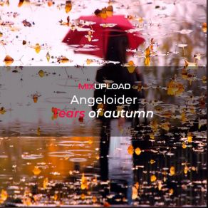 Download track Tears Of Autumn Angeloider