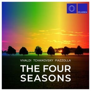 Download track The Seasons, Op. 37b- No. 10, October, -Autumn Song- Vivaldi, Astor Piazzolla, Tchaikovsky