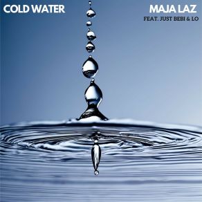 Download track Cold Water (Karaoke) Lo