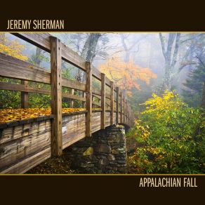 Download track Blue Ridge Ramble Jeremy Sherman