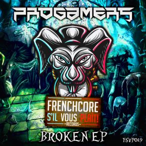 Download track Broken Progamers